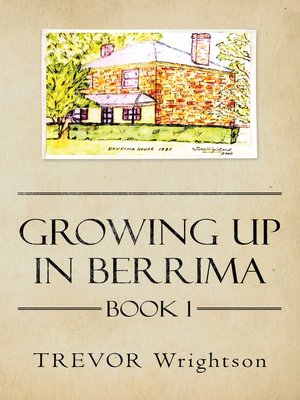 cover image of Growing up in Berrima
